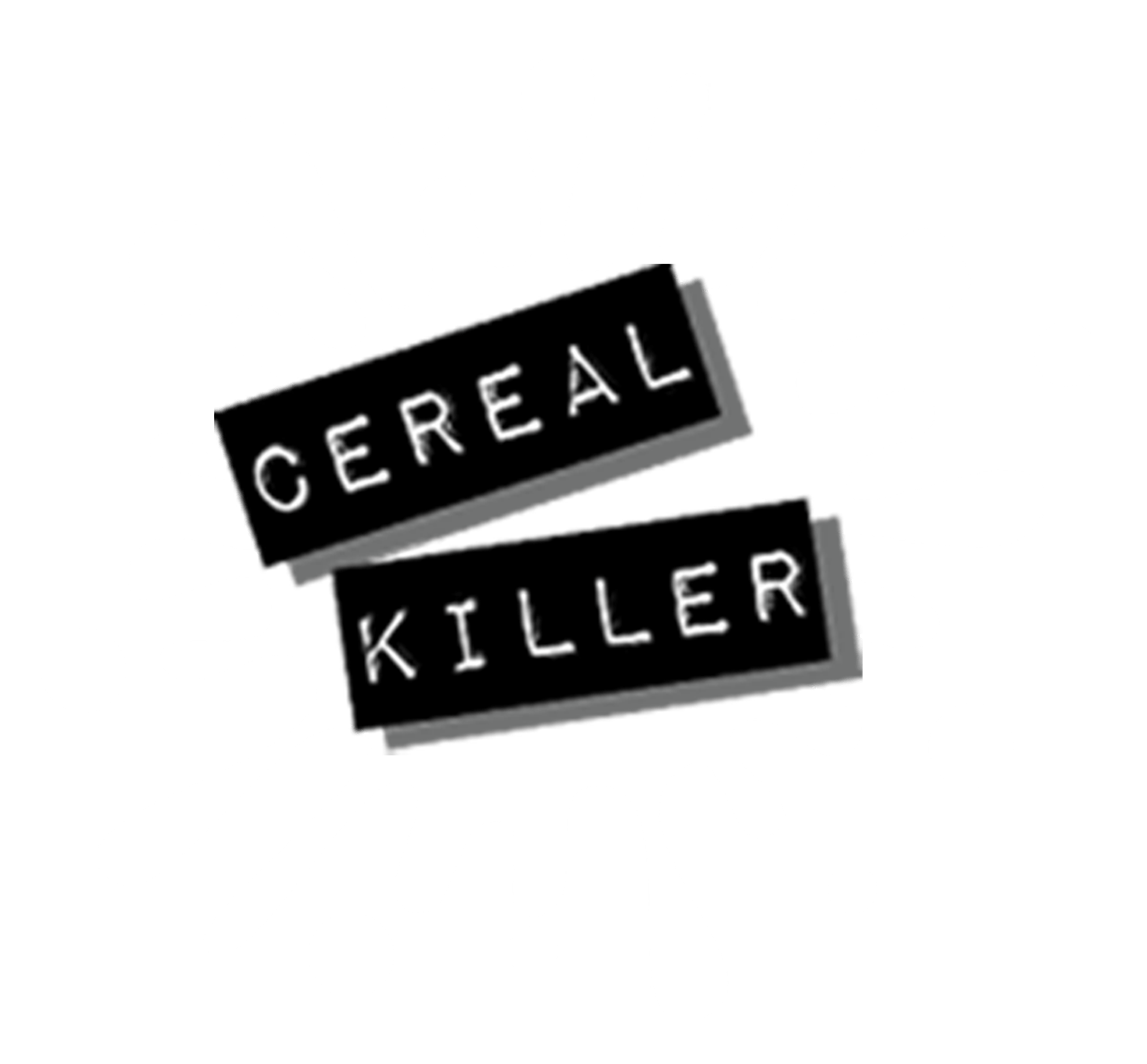 Cereal Killer